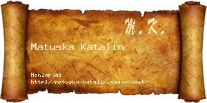 Matuska Katalin névjegykártya